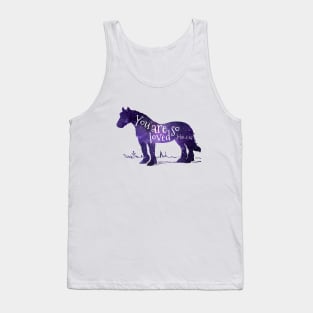 You Are So Loved - Horse Tank Top